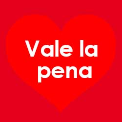 Vale la pena